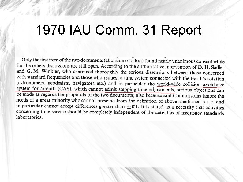 1970 IAU Comm. 31 Report 