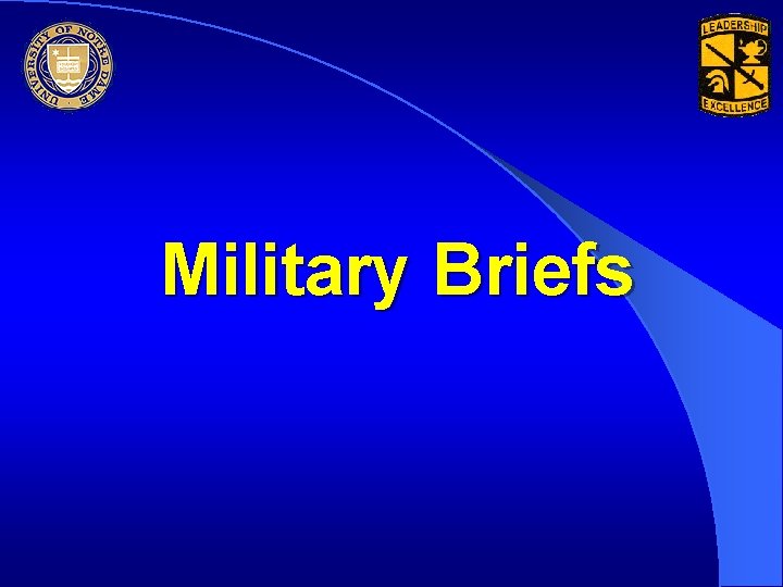Military Briefs 