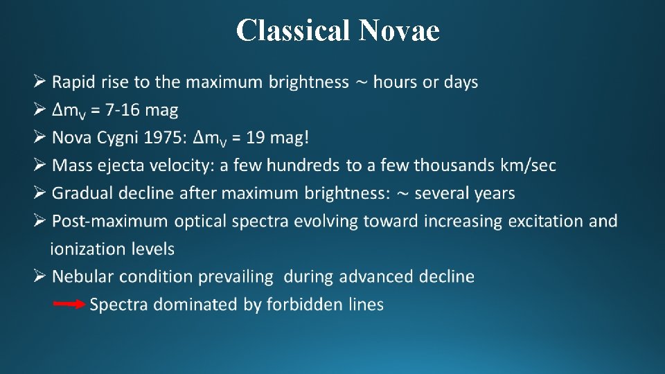 Classical Novae • 