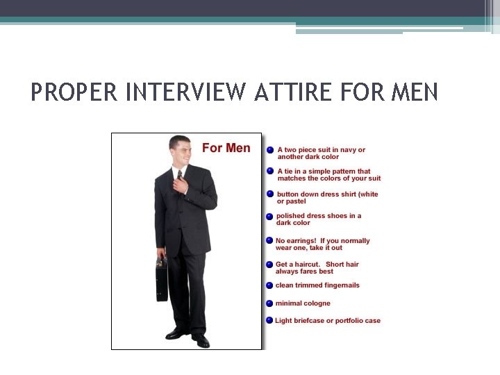PROPER INTERVIEW ATTIRE FOR MEN PROPER INTERVIEW ATTIRE FOR MEN