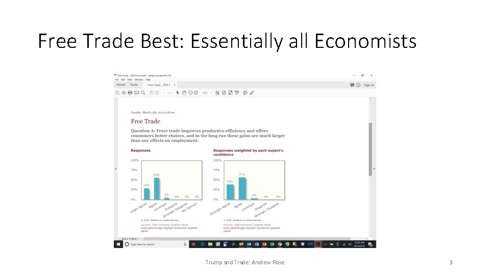 Free Trade Best: Essentially all Economists Trump and Trade: Andrew Rose 3 