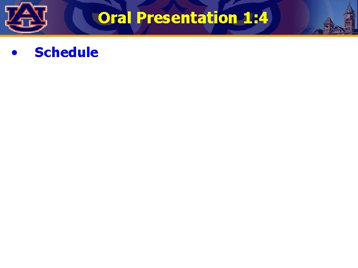Oral Presentation 1: 4 • Schedule By reviewer Lee Daniel 5 points extra credit