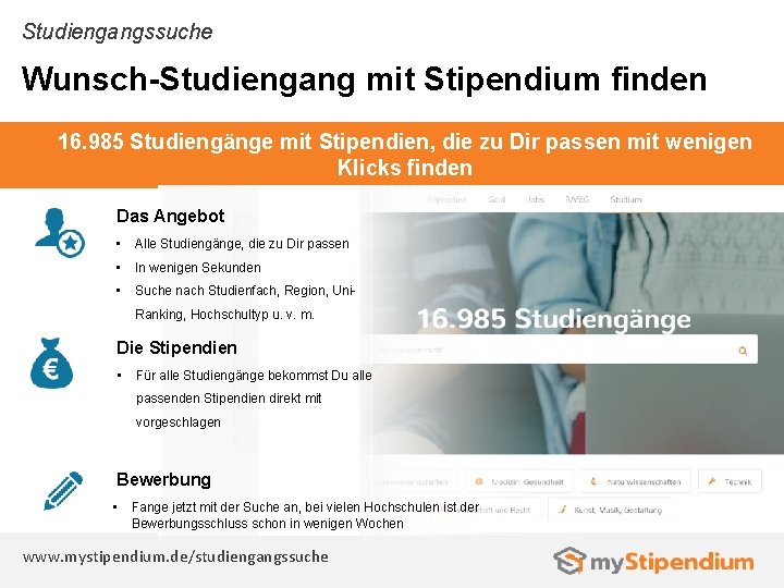 Studiengangssuche Wunsch-Studiengang mit Stipendium finden 16. 985 Studiengänge mit Stipendien, die zu Dir passen