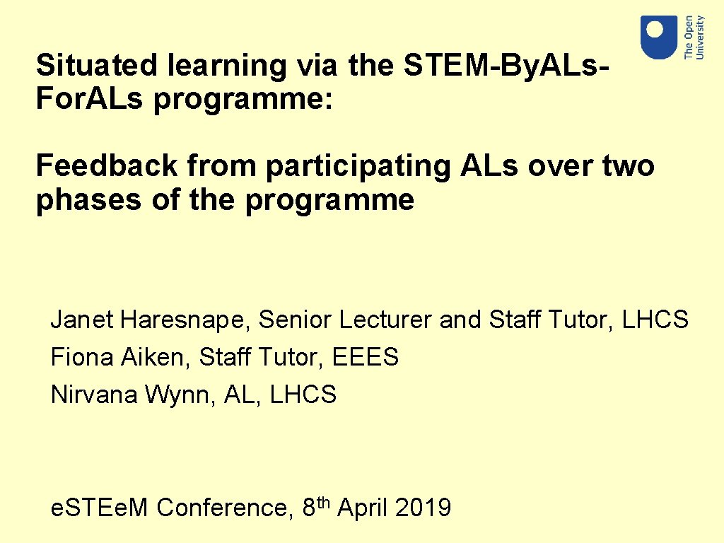 Situated learning via the STEM-By. ALs. For. ALs programme: Feedback from participating ALs over