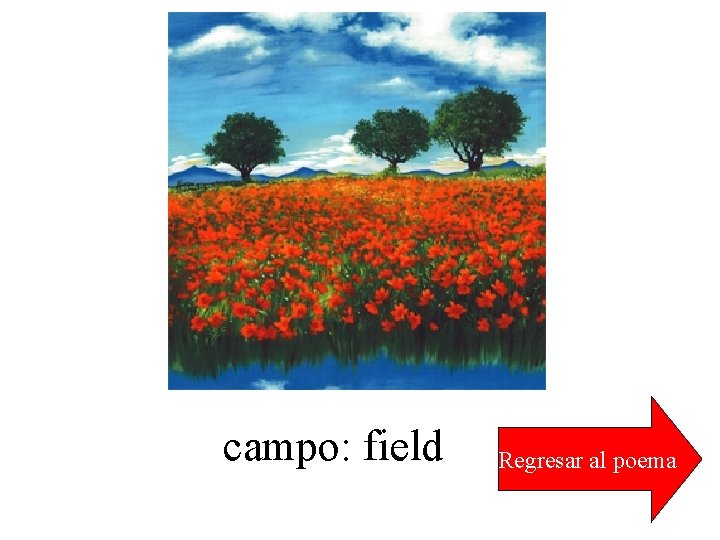 campo: field Regresar al poema 