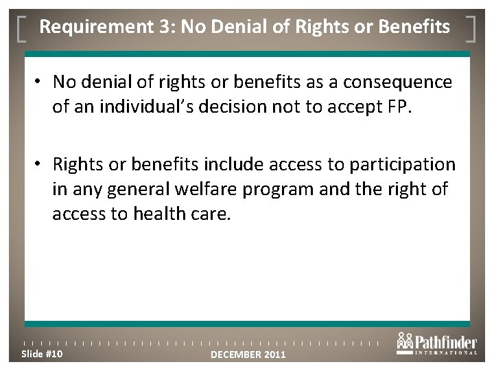 Requirement 3: No Denial of Rights or Benefits Click to edit Master title style