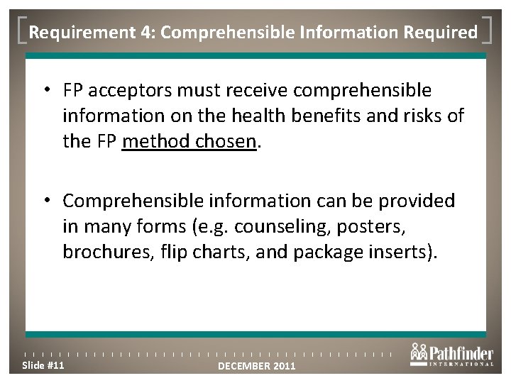 Requirement 4: Comprehensible Information Required Click to edit Master title style • FP acceptors