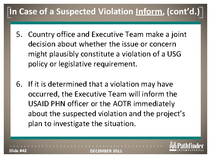 In Case of a Suspected Violation Inform, (cont’d. ) Click to edit Master title