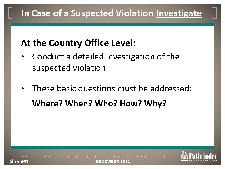 In Case of a Suspected Violation Investigate Click to edit Master title style the