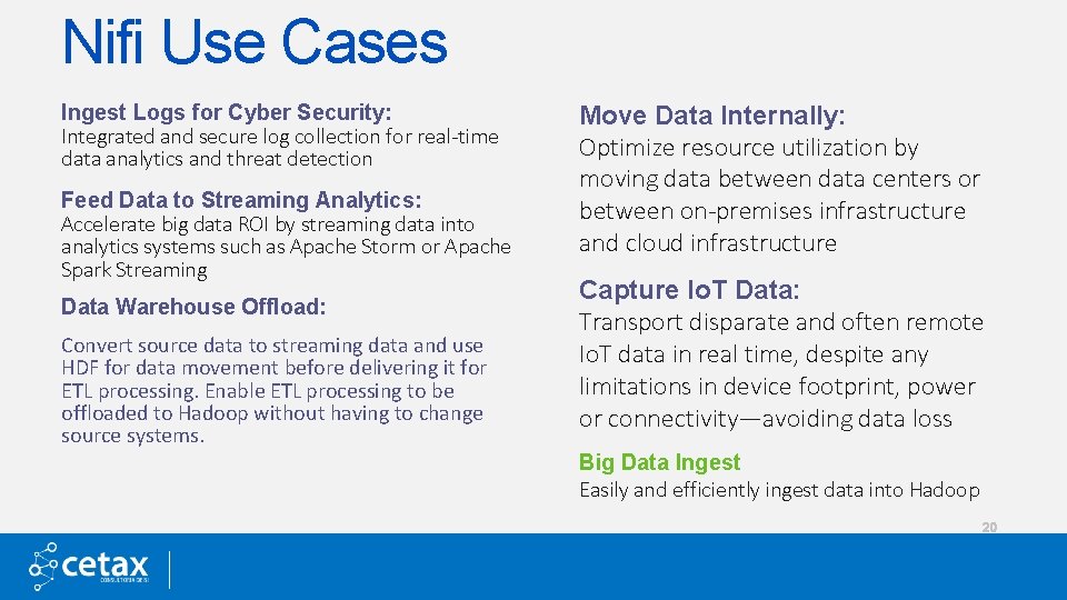 Nifi Use Cases Ingest Logs for Cyber Security: Integrated and secure log collection for