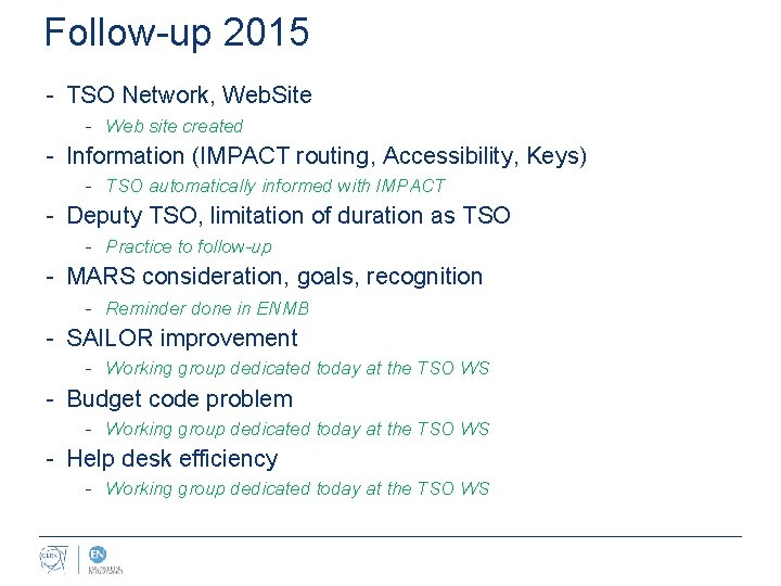 Follow-up 2015 - TSO Network, Web. Site - Web site created - Information (IMPACT