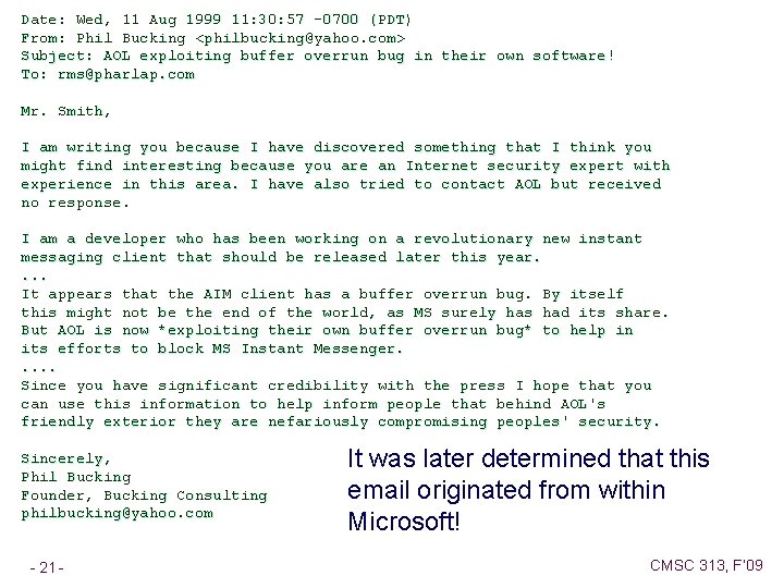 Date: Wed, 11 Aug 1999 11: 30: 57 -0700 (PDT) From: Phil Bucking <philbucking@yahoo.