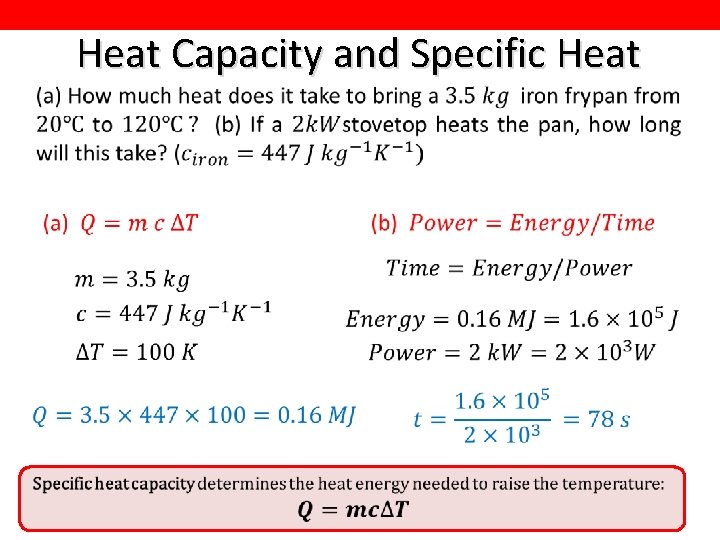 Heat Capacity and Specific Heat 