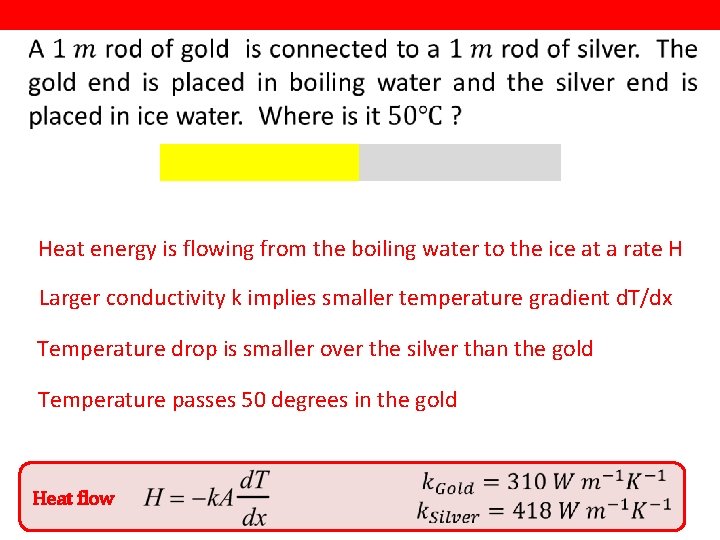  Heat energy is flowing from the boiling water to the ice at a