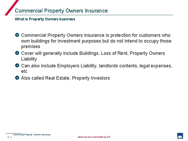 Commercial Property Owners Insurance What is Property Owners business Commercial Property Owners insurance is