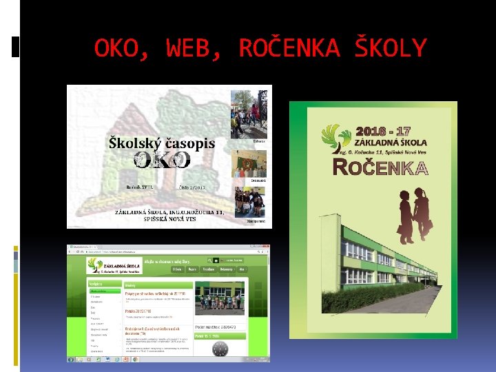 OKO, WEB, ROČENKA ŠKOLY 