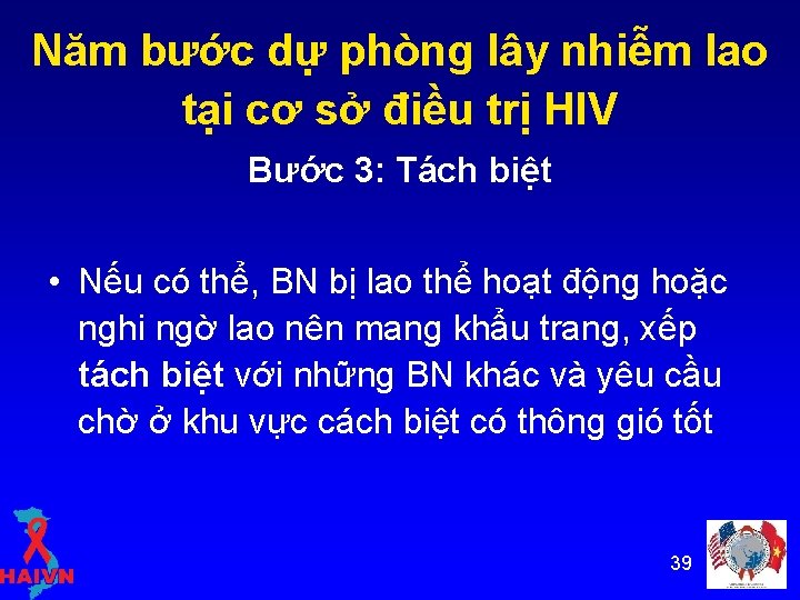 Năm bước dự phòng lây nhiễm lao tại cơ sở điều trị HIV Bước