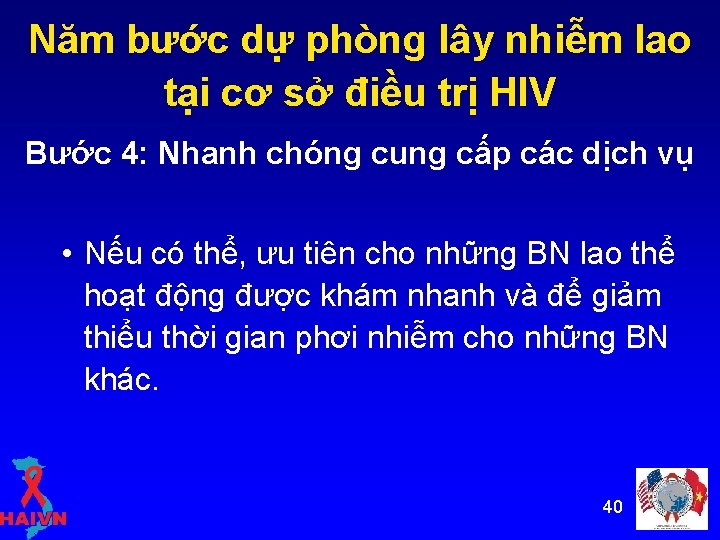 Năm bước dự phòng lây nhiễm lao tại cơ sở điều trị HIV Bước