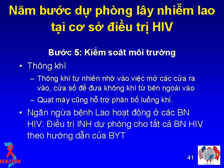 Năm bước dự phòng lây nhiễm lao tại cơ sở điều trị HIV Bước