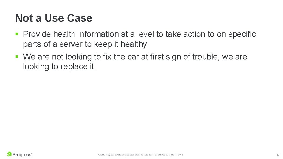 Not a Use Case § Provide health information at a level to take action