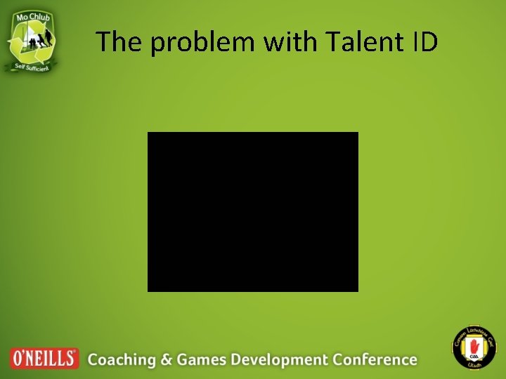 The problem with Talent ID 