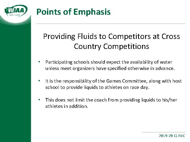 Points of Emphasis Providing Fluids to Competitors at Cross Country Competitions • Participating schools