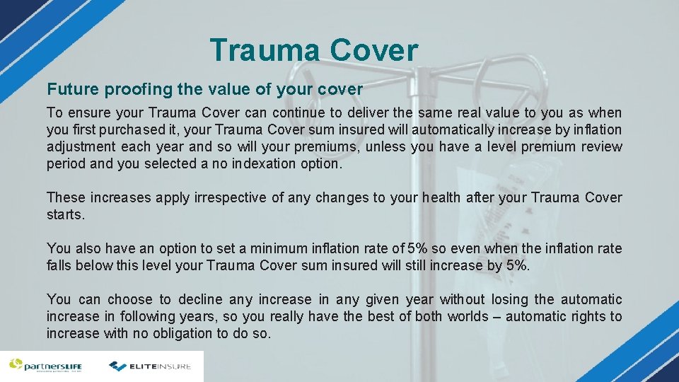 Trauma Cover Future proofing the value of your cover To ensure your Trauma Cover Trauma Cover Future proofing the value of your cover To ensure your Trauma Cover