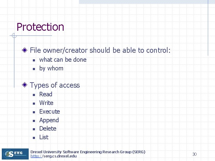 Protection File owner/creator should be able to control: n n what can be done