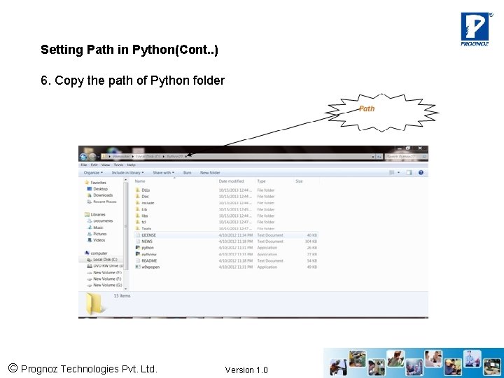 Setting Path in Python(Cont. . ) 6. Copy the path of Python folder ©