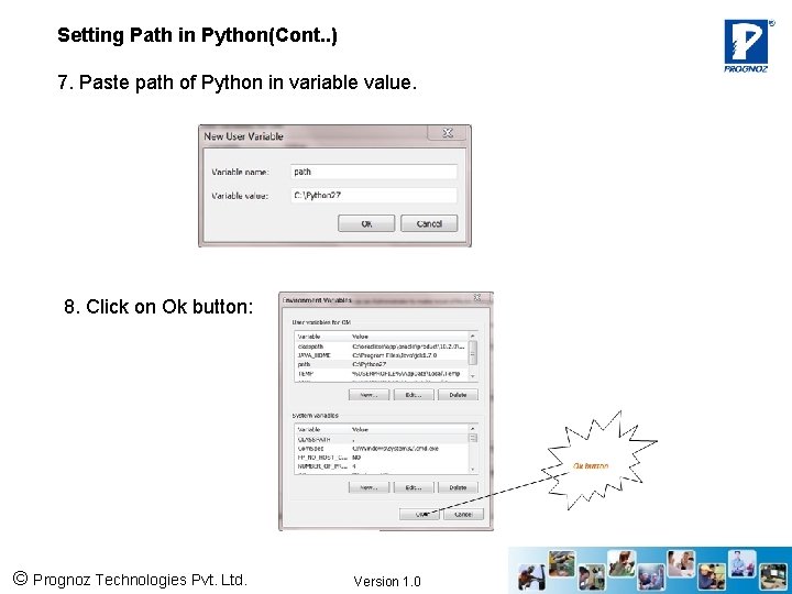 Setting Path in Python(Cont. . ) 7. Paste path of Python in variable value.