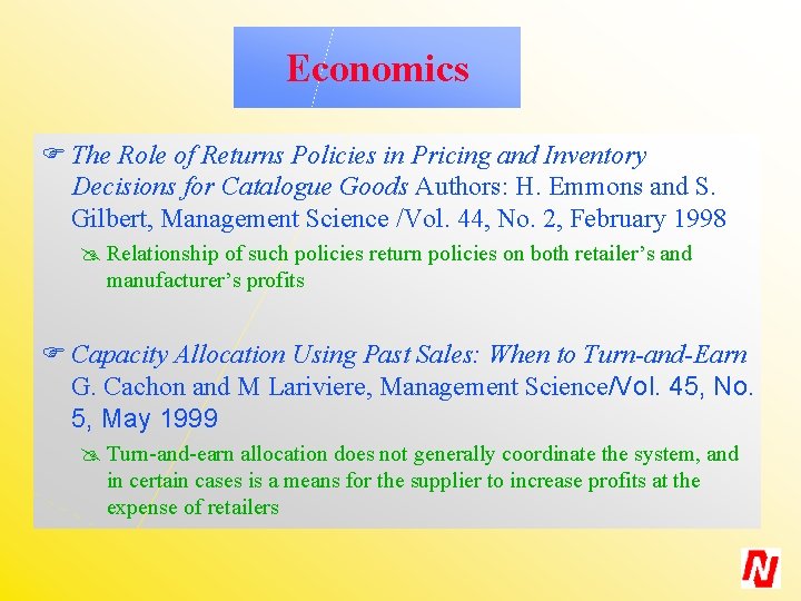 Economics F The Role of Returns Policies in Pricing and Inventory Decisions for Catalogue