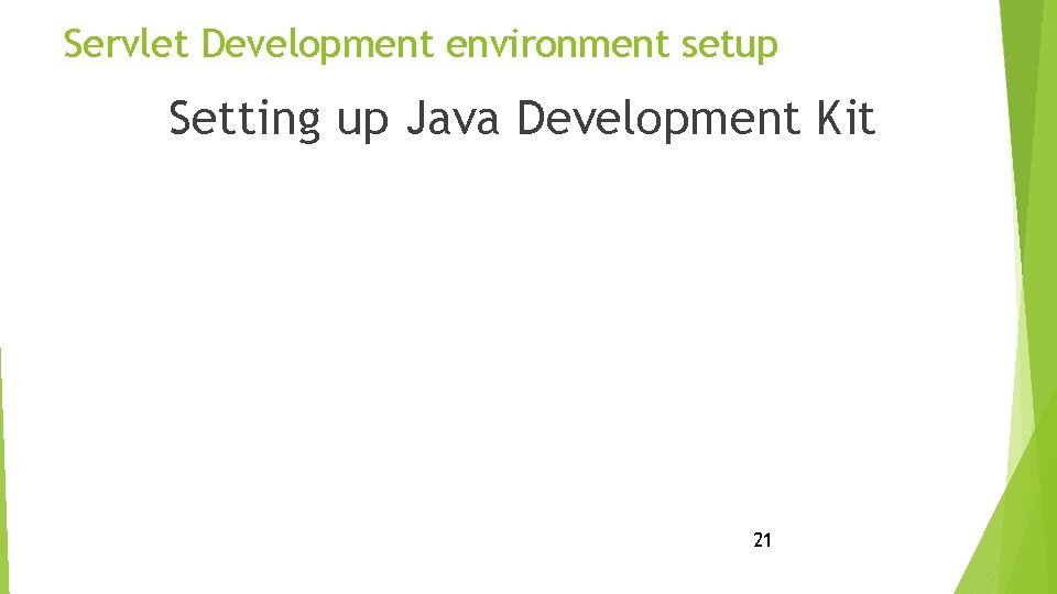 Servlet Development environment setup Setting up Java Development Kit 21 