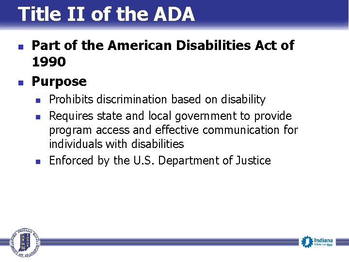 Title II of the ADA n n Part of the American Disabilities Act of