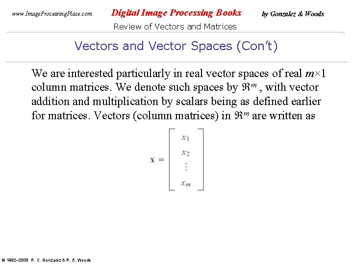 www. Image. Processing. Place. com Digital Image Processing Books by Gonzalez & Woods Review