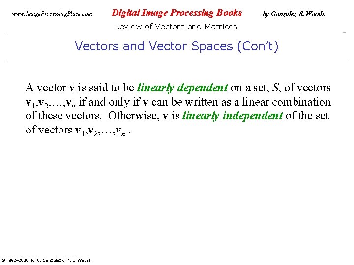 www. Image. Processing. Place. com Digital Image Processing Books by Gonzalez & Woods Review