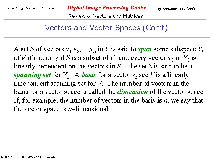 www. Image. Processing. Place. com Digital Image Processing Books by Gonzalez & Woods Review