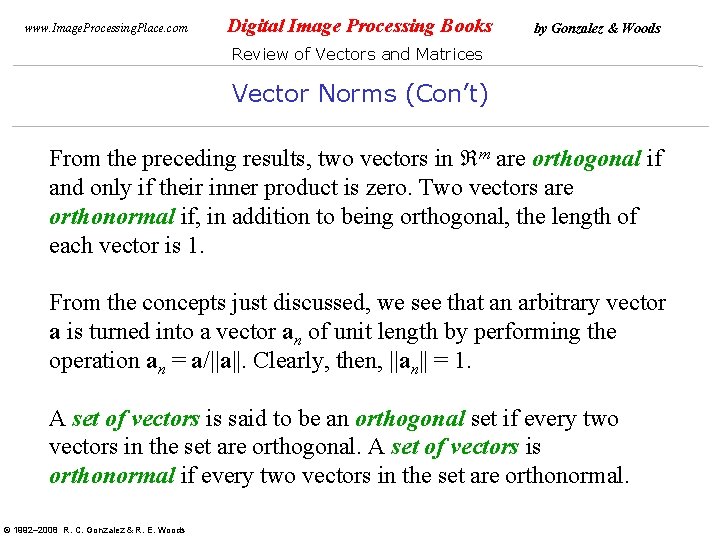 www. Image. Processing. Place. com Digital Image Processing Books by Gonzalez & Woods Review