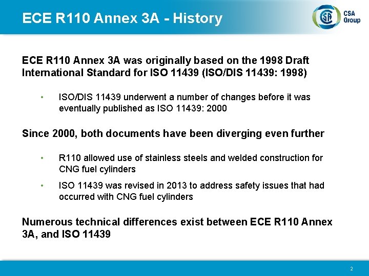 ECE R 110 Annex 3 A - History ECE R 110 Annex 3 A