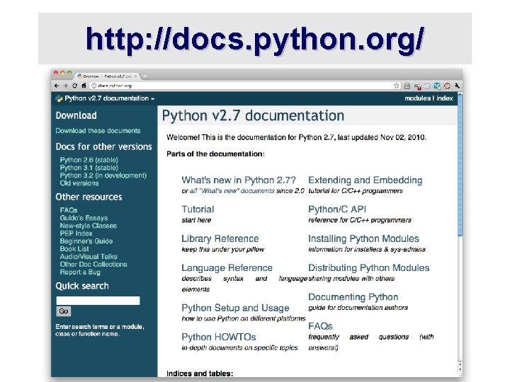 http: //docs. python. org/ 