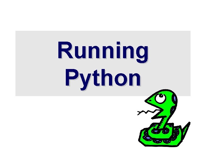 Running Python 