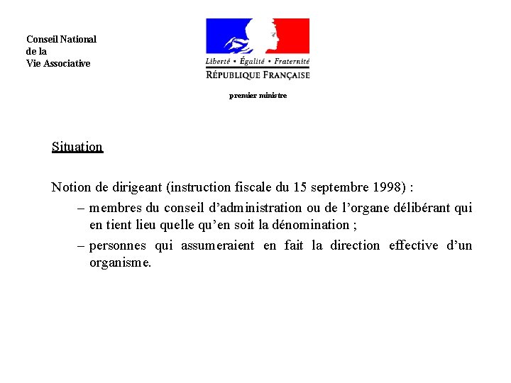  Conseil National de la Vie Associative premier ministre Situation Notion de dirigeant (instruction