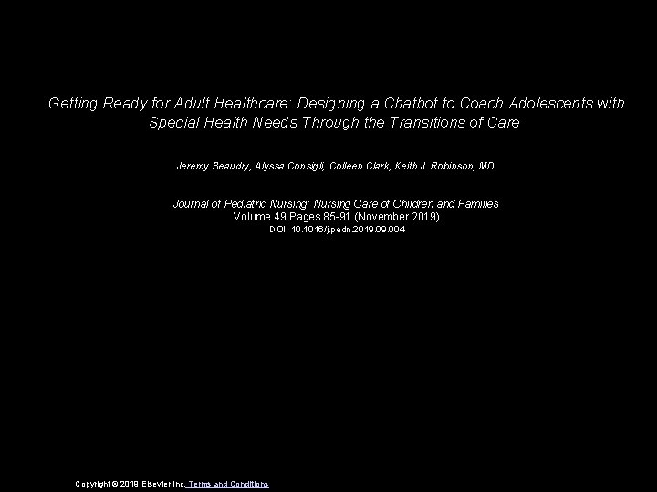 Getting Ready for Adult Healthcare: Designing a Chatbot to Coach Adolescents with Special Health