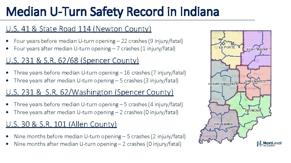 Median U-Turn Safety Record in Indiana U. S. 41 & State Road 114 (Newton