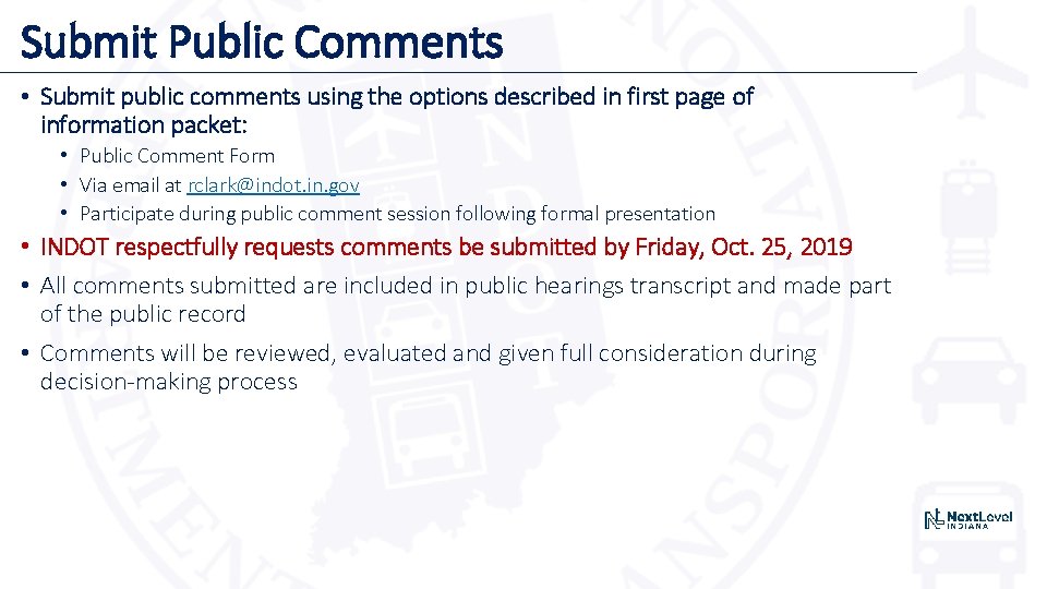 Submit Public Comments • Submit public comments using the options described in first page