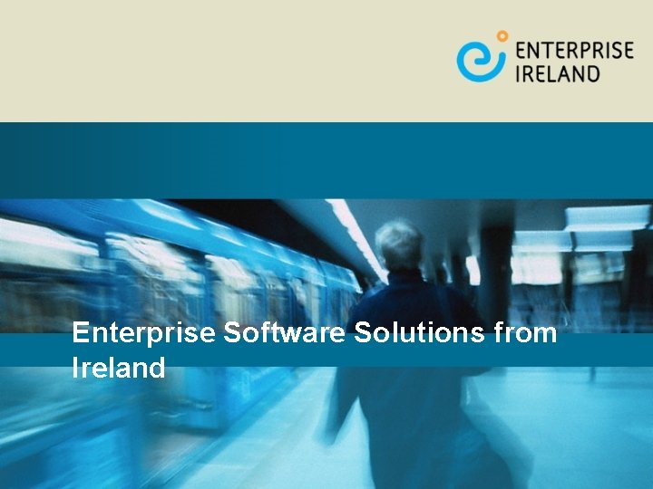 Enterprise Software Solutions from Ireland 