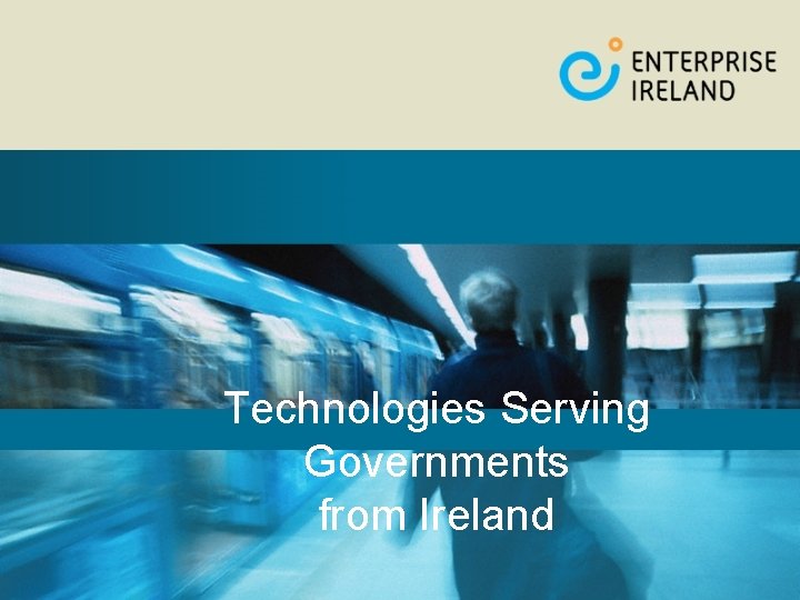 Technologies Serving Governments from Ireland 