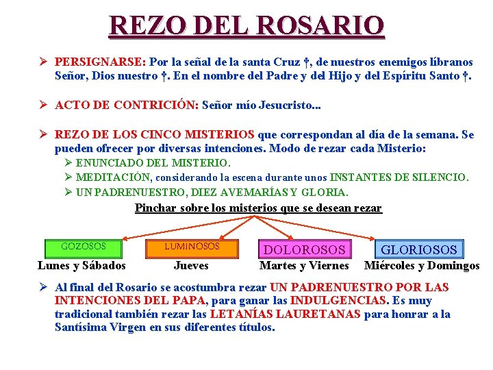 REZO DEL ROSARIO Ø PERSIGNARSE: Por la señal de la santa Cruz †, de