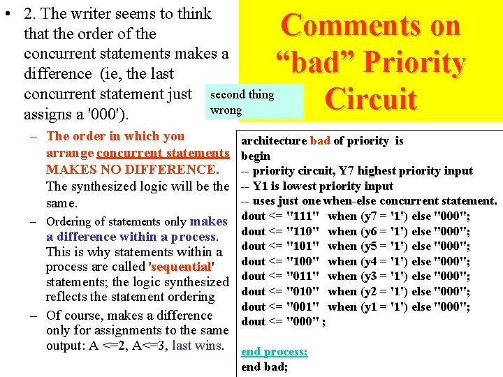 • 2. The writer seems to think that the order of the concurrent • 2. The writer seems to think that the order of the concurrent