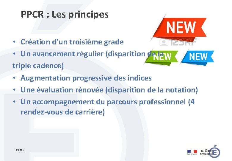 PPCR : Les principes • Création d’un troisième grade • Un avancement régulier (disparition