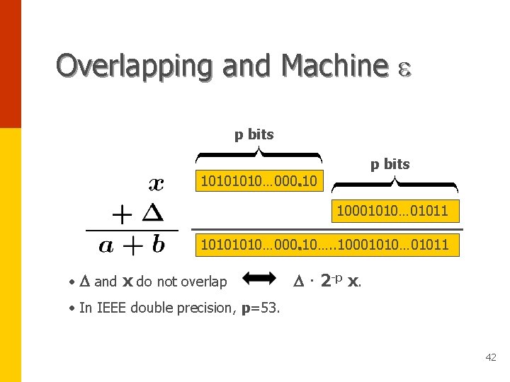 Overlapping and Machine e p bits 1010… 000. 10 10001010… 01011 1010… 000. 10….